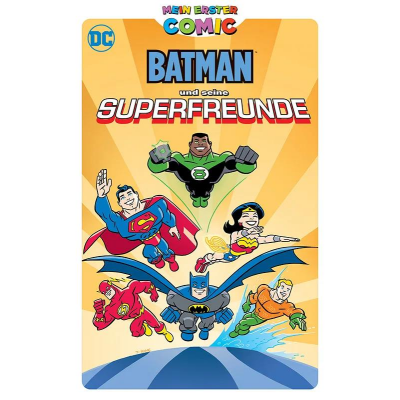 Mein erster Comic: Batman und seine Superfreunde