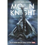 Moon Knight Collection von Warren Ellis: Aus dem Reich...