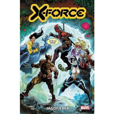 X-Force 05: Jagdfieber