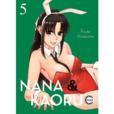 Nana & Kaoru Max 05