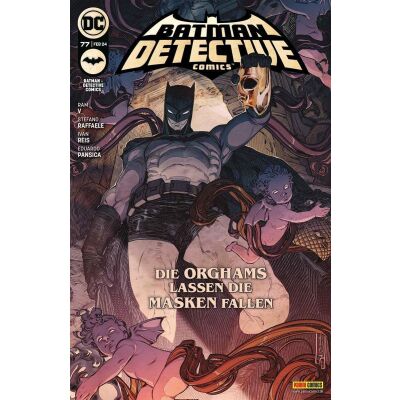 Batman - Detective Comics (Rebirth) 77: Die Orghams lassen die Masken fallen