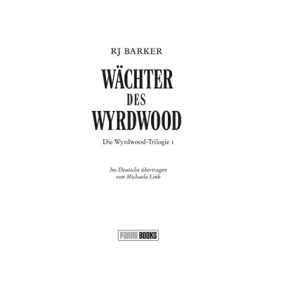 Wächter des Wyrdwood (Wyrdwood-Trilogie 01)