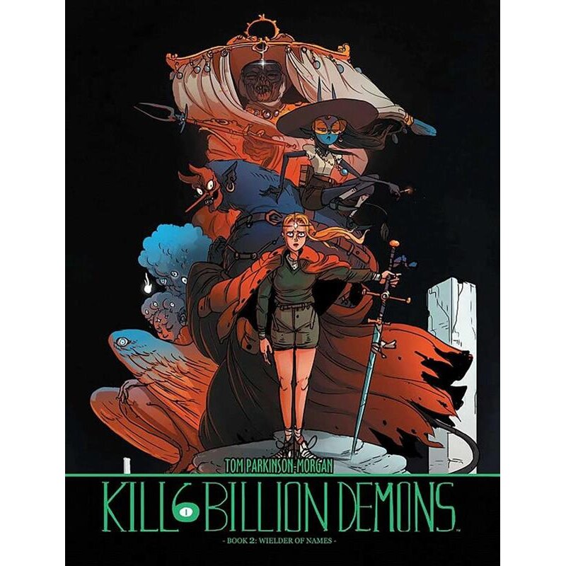 Kill 6 Billion Demons Book 2