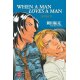 When a Man loves a Man 05